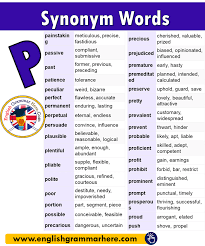 Check out our other lists: Synonym Words Start With P In English English Grammar Here