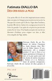 Ils sont jeunes, et transgenres. Amazon Com Des Cris Sous La Peau French Edition 9782924715116 Diallo Ba Fatimata Books