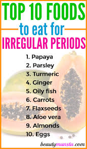 top 10 foods to eat to regulate periods beautymunsta