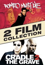 Daniel dae kim, kelly hu, gabrielle union, jet li. Romeo Must Die Cradle 2 The Grave 2 Movie Collection Buy Rent Or Watch On Fandangonow