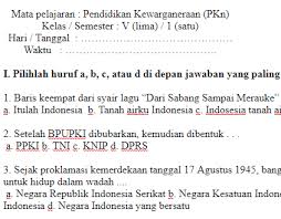 Negara indonesia terletak di antara dua benua. Soal Uts Ukk Pkn Kelas 5 Sd Semester 1 Tipstriksib
