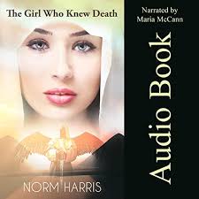 The Girl Who Knew Death Audiobook by Norm Harris