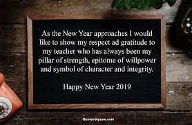 Best New Year Wishing Message For Teachers And Mentors Wishes For Teacher Message For Teacher Happy New Year Wishes