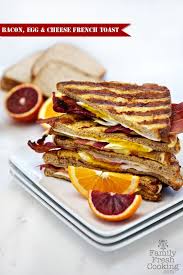 Bacon Egg Cheese French Toast Marla Meridith