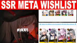 Best SSR Meta Wishlist - How to Unlock Wishlist Nikke Goddess Of Victory -  YouTube