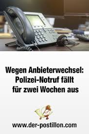 Wegen Anbieterwechsel Polizei Notruf Fallt Fur Zwei Wochen Aus Polizei Notruf Notruf Polizei
