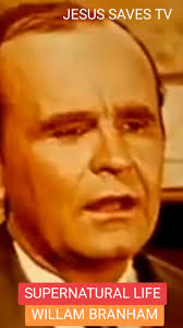 William Branham Supernatural Birth Prophecy and Miracles