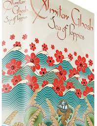 Sea of Poppies (Ibis Trilogy) – Amitav Ghosh - Paramjot Garcha