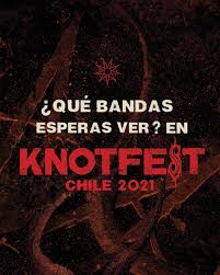 The event will take place at the hipodromo de los andes in bogota, colombia on december 6 and it will feature: Knotfest Chile Home Facebook