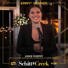 Schitt S Creek On Twitter We Re Not Finished Huge Congratulations To Annie Murphy For Her Emmys Win