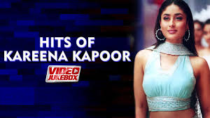 Hits Of Kareena Kapoor Video Jukebox Kareena Kapoor Khan Songs Hit Hindi Songs Tips Music Youtube