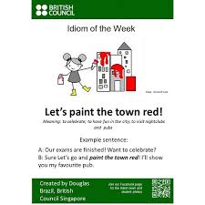 What does paint the town red expression mean? Good Talk Szkola Jezykowa Online Olsztyn 2021