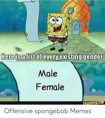 Every true poké fan will get some chuckles from this gallery. 32 Spongebob Memes Offensive Factory Memes