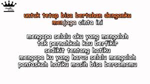 Jelaskan padaku isi hatimu seberapa besar kau yakin padaku untuk tetap bisa bertahan denganku menjaga cinta ini chorus mengapa slalu aku yang mengalah tak pernahkah kau berfikir sedikit tentang hatiku mengapa ku yang harus slalu mengalah pantaskah hatiku masih bisa bersamamu (2x). Seventeen Selalu Mengalah Lirik Video Youtube