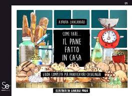 Come preparare un pane in casa perfetto e in modo semplice con i consigli dello chef. Amazon It Come Fare Il Pane Fatto In Casa Guida Completa Per Panificatori Casalinghi Zancanaro Aurora Pinzo Gianluigi Libri