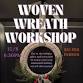 Woven Wreath Workshop! event image