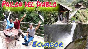 The fame that pailón del diablo has made him worthy of being on the list of the 10 largest waterfalls in ecuador. Pailon Del Diablo Banos Tungurahua Aventuras En Banos Banos Ecuador 2021 Youtube