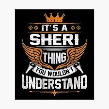 Sheri Name Photographic Prints for Sale