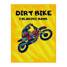 Big motorcycle coloring book for kids & teens. Dirt Bike Coloring Book Motorcycle Coloring Book For Kids Amazing Learn Coloring Book Best Gift For Kids 30 Amazing Dirt Bike Coloring Pages Buy Online In South Africa Takealot Com