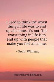 Lazy Friday Inspiration From Robin Williams Lessons Learned In Life Quotes Quotes To Live By