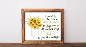 Best sunflower quotes selected by thousands of our users! Sunflower Sayings Quotes And Sentiments