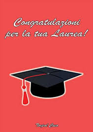 Congratulazioni Per La Tua Laurea Libro E Biglietto Di Auguri Simpatico Per Laureato Dentro E Vuoto Per Scrivere Dediche O Frase Di Auguri Questo Gadget Regalo E Utilizzabile Come Agenda O Diario