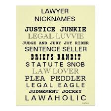 Cruel Lawyer Names Funny Lawyer Nicknames Poster Zazzle Com In 2020 Law School Humor Law Quotes Lawyer Quotes