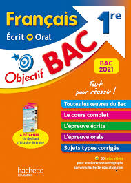 Toutes les épreuves sont maintenues. Objectif Bac Francais Ecrit Et Oral 1re Bac 2021 Amazon Fr Pincon Amelie Sourisse Amandine Livres