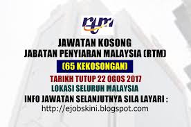 Jawatan kosong, jawatan kosong kerajaan, jawatan kosong swasta, jawatan kosong 2020.sumber jawatan kosong.suruhanjaya perkhidmatan awam malaysia (spa). Jawatan Kosong Jabatan Penyiaran Malaysia Rtm 22 Ogos 2017