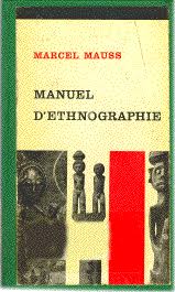 Les Classiques des sciences sociales: Marcel Mauss, Manuel d'ethnographie  (1926)