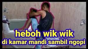 Explore tweets of kamar mandi tetangga @kamarmandicrot on twitter. Heboh Wik Wik Di Kamar Mandi Sambil Ngopi Youtube