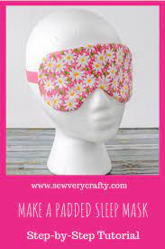 How To Make A Padded Sleep Mask Sleep Mask Mask Diy Sleep Mask