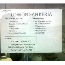 Perusahaan manpower outsourcing, memiliki line of business dalam bidang recruitment, hr management & training, serta business unit bidang event organizer, . Dibutuhkan 6 Orang Pt Fotexco Busana Int L Loker Kota Bogor