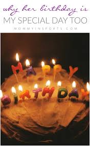 I don't have the faintest idea on what to get my mom for her birthday. Why Her Birthday Is My Special Day Too Kristen Hewitt
