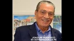 Joaquim Francisco ex governador de Pernambuco