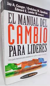 El Manual Del Cambio Para Líderes Jay Conger