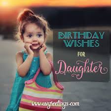 Whatever you do makes me proud. Happy Birthday Daughter Quotes Texts And Poems From Mom And Or Dad Uvgreetings