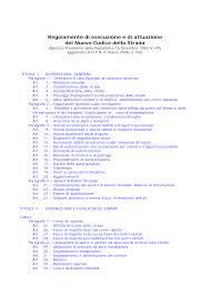 Ecco cosa prescrive il codice per infrazioni all'articolo 170. Http Www Pianostrutturale Info Norme Regolamento Di Attuazione Del Codice Della Strada Pdf