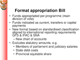 Finance bills, supplementary appropriation bills, provisional appropriation bills, government loan bills, civil servants (amendment) bills, salaries and pensions bills, naturalization bills. Adjustments Appropriation Bill Portfolio Committee On Finance Ppt Download