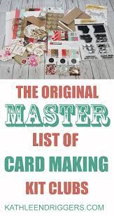 Kits will contain supplies to create 2. Master List Of Monthly Card Making Stamping And Die Kit Clubs Kat S Adventures In Paper Crafting