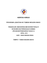 Menyelenggarakan pendidikan dan pengajaran yang bermatabat untuk menghasilkan sumber daya manusia yang kompetitif, kolaboratif, dan berkarakter dalam bidang ilmu ekonomi dan pariwisata berlandaskan falsafah tri hita karana. Kertas Kerja Program Ke Taman Negara Bako