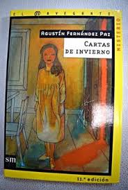 Sntese trata de un escritor que se llama xavier, que despus de volver de canad, enva a su hermana un sobre con. Libro Cartas De Invierno Fernandez Paz Agustin Isbn 48022624 Comprar En Buscalibre