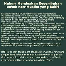 Sakit memang bukan pengalaman yang menyenangkan, dan setiap orang tentu tidak ingin mengalaminya. Hukum Mendoakan Kesembuhan Untuk Non Muslim
