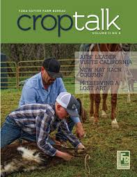 86582 Ysfb Crop Talk V11 I 8 Digital By Yuba Sutter Farm Bureau Issuu