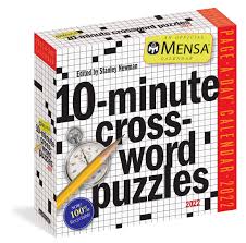 No pencil or eraser required! Mensa 10 Minute Crossword Puzzles Page A Day Calendar 2022 A Year Of Difficult And Fun Puzzles Workman Calendars Newman Stanley 9781523513253 Amazon Com Books