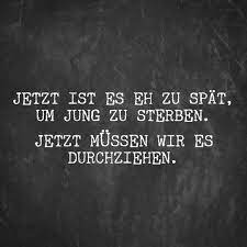 Jung Zu Sterben Spruche Lustige Spruche Witzige Spruche