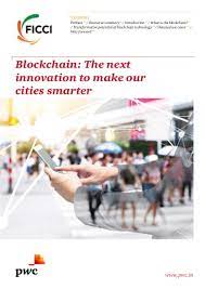 But only after a specific amount of time it gets confirmed. Blockchain The Next Innovation To Make Our Cities Smarter