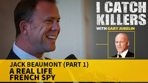 I Catch Killers with Gary Jubelin: Jack Beaumont interview