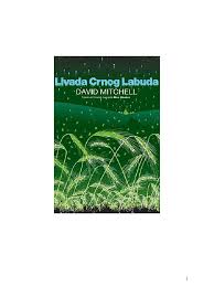 Uživajte u igri sa svojim lažnim ljigavcem ili super mekanim plastelinom i javite svoje dojmove! David Mitchell Livada Crnog Labuda