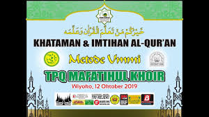 Maybe you would like to learn more about one of these? Khataman Imtihan Al Qur An Metode Ummi Tpq Mafatihul Khoir Youtube